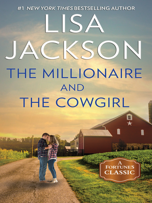 Title details for The Millionaire and the Cowgirl by Lisa Jackson - Wait list